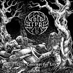 Cold Crypt : Utter Contempt for Life